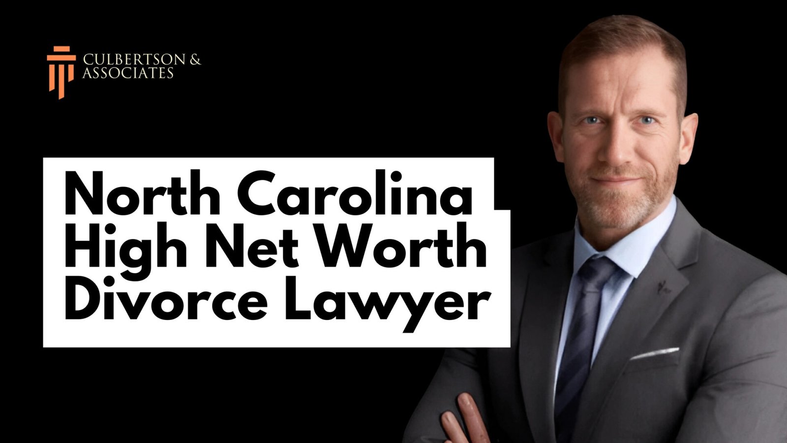 NC High Net Worth Divorce